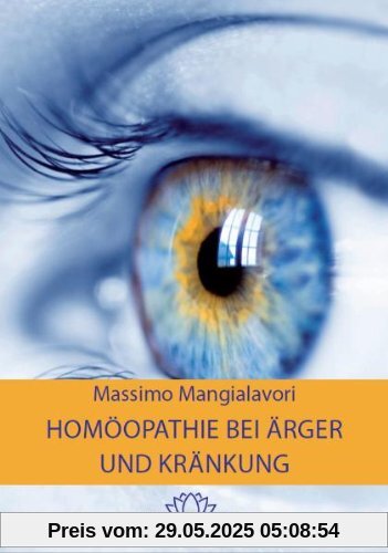 Homöopathie bei Ärger und Kränkung