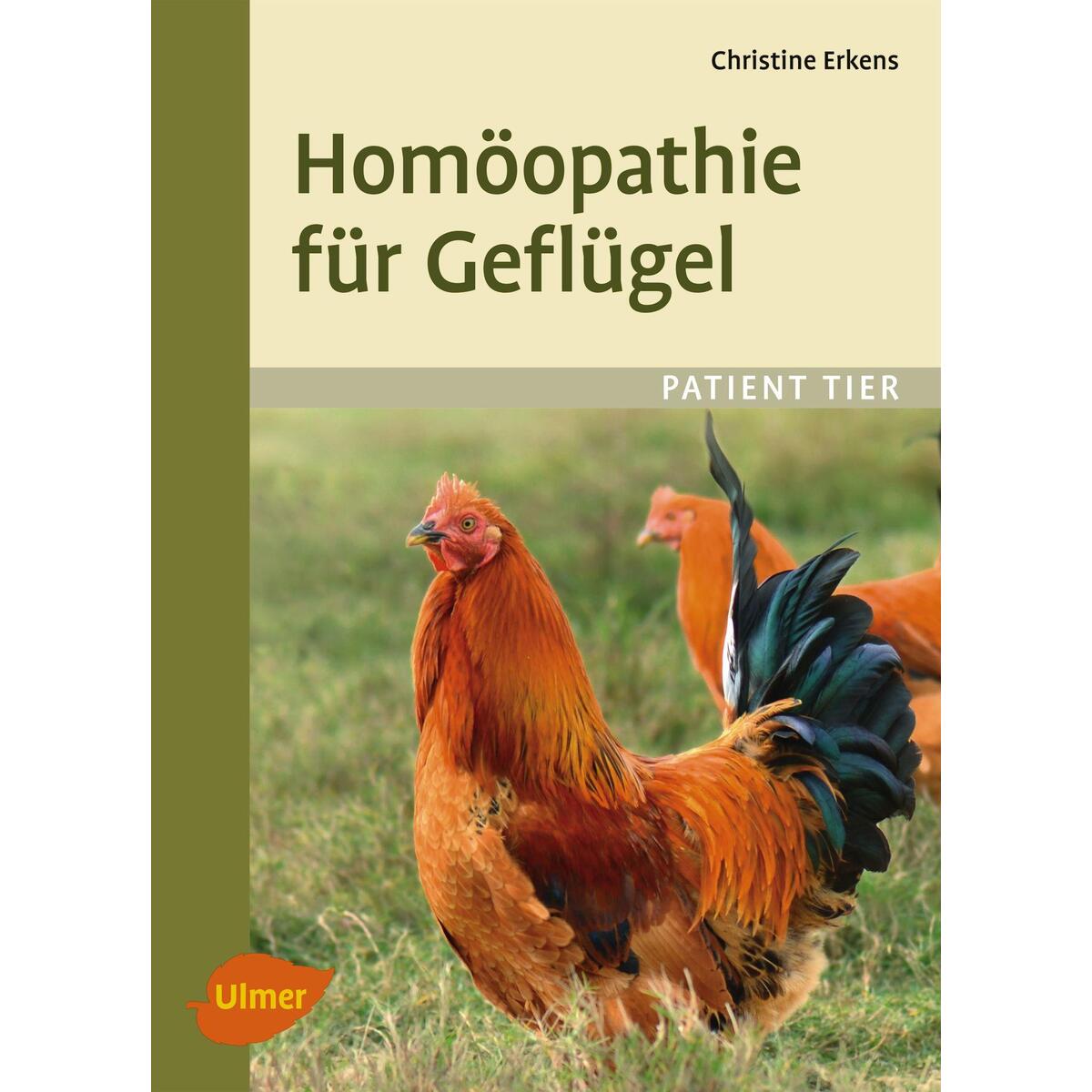 Homöopathie für Geflügel von Ulmer Eugen Verlag