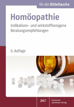 Homöopathie für die Kitteltasche von Deutscher Apotheker Verlag