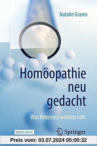 Homöopathie neu gedacht: Was Patienten wirklich hilft