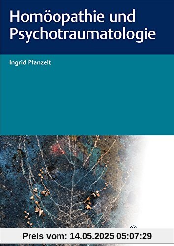 Homöopathie und Psychotraumatologie