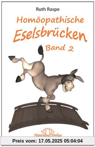 Homöopathische Eselsbrücken - Band 2: Homöopathie in Merksätzen