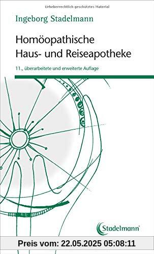 Homöopathische Haus- und Reiseapotheke Homöopathische Haus- und Reiseapotheke