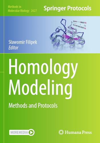 Homology Modeling: Methods and Protocols (Methods in Molecular Biology, 2627, Band 2627) von Humana