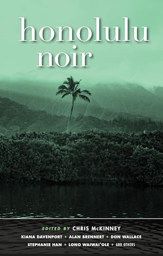 Honolulu Noir (Akashic Noir) von Akashic Books
