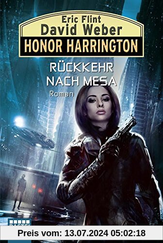 Honor Harrington: Rückkehr nach Mesa: Roman