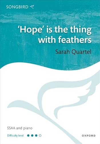 Hope Is the Thing With Feathers (Songbird) von Oxford University Press