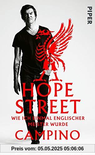Hope Street: Wie ich einmal englischer Meister wurde Hope Street: Wie ich einmal englischer Meister wurde