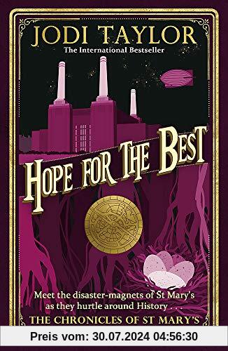 Hope for the Best (Chronicles of St. Mary's, Band 10)