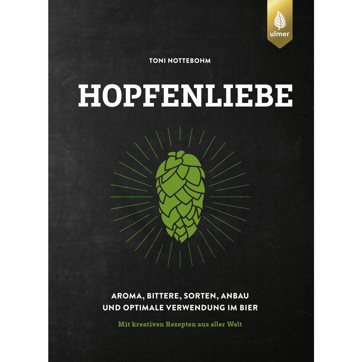 Hopfenliebe Hopfenliebe von Ulmer Eugen Verlag