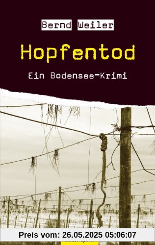 Hopfentod - Ein Bodensee-Krimi