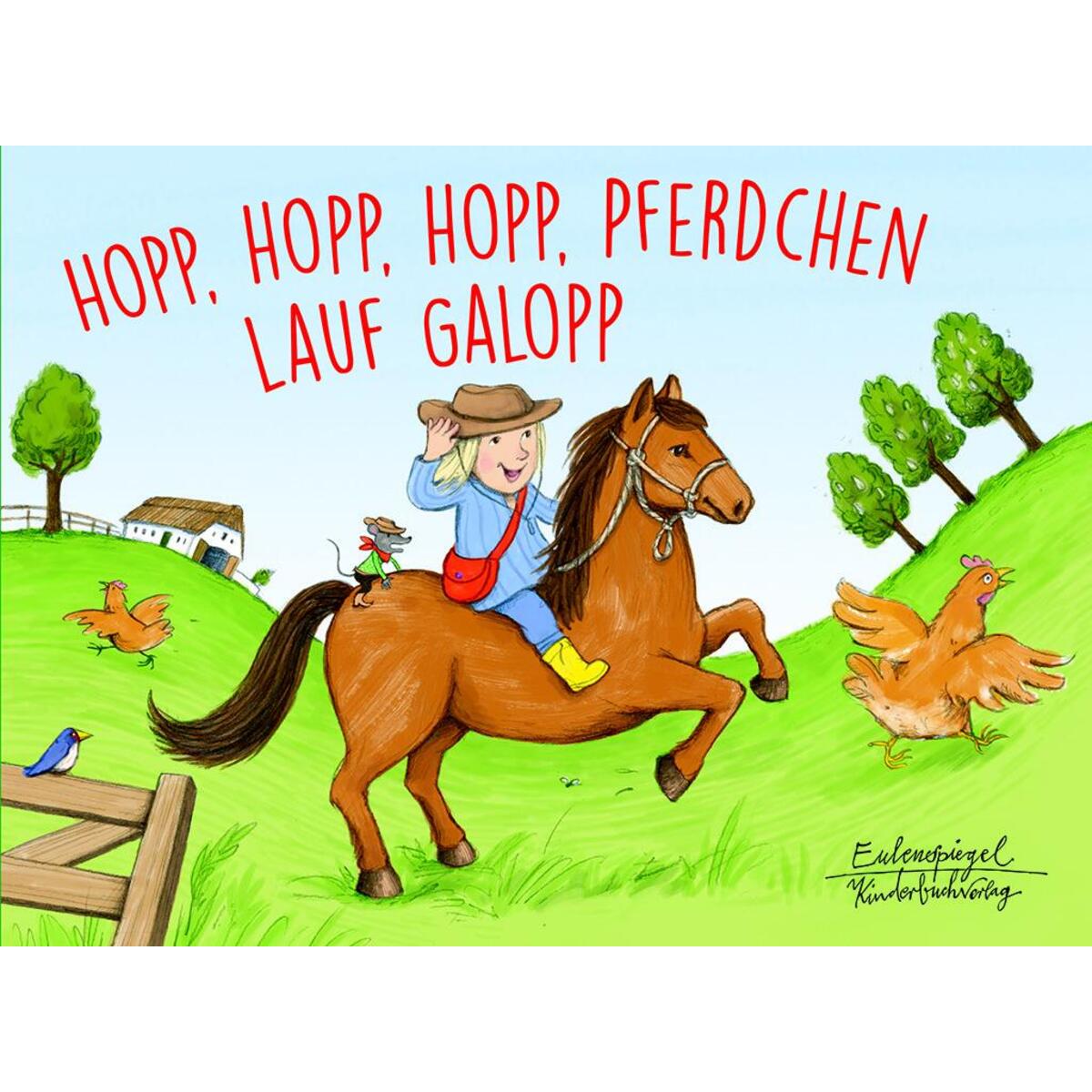 Hopp, hopp, hopp, Pferdchen lauf Galopp von Eulenspiegel