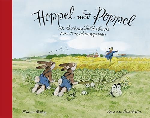 Hoppel und Poppel: Ein Bilderbuch von Fritz Baumgarten Hoppel und Poppel: Ein Bilderbuch von Fritz Baumgarten
