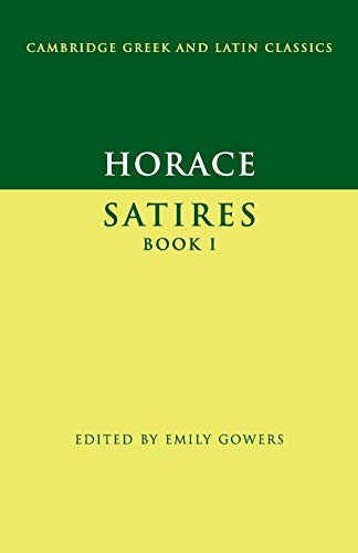 Horace: Satires Book I (Cambridge Greek and Latin Classics) von Cambridge University Press