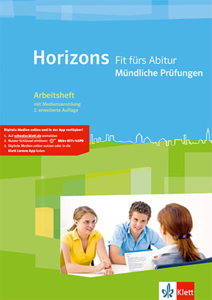 Horizons Fit fürs Abitur. Mündliche Prüfungen. Arbeitsheft mit CD-ROM Klasse 11/12 (G8) Klasse 12/13 (G9) von Klett Ernst /Schulbuch