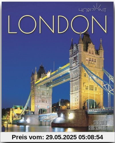 Horizont LONDON - 160 Seiten Bildband mit über 240 Bildern - STÜRTZ Verlag Horizont LONDON - 160 Seiten Bildband mit über 240 Bildern - STÜRTZ Verlag