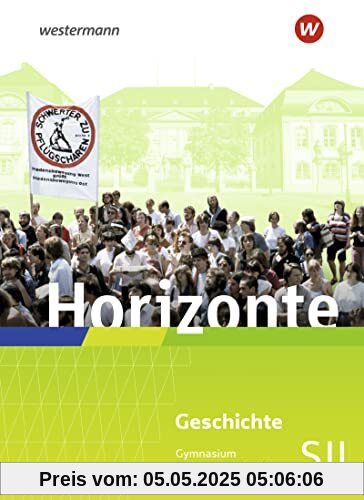 Horizonte - Ausgabe 2023 für die Sekundarstufe II in Rheinland-Pfalz und dem Saarland: Ergänzungsband: Sekundarstufe 2 - Ausgabe 2023