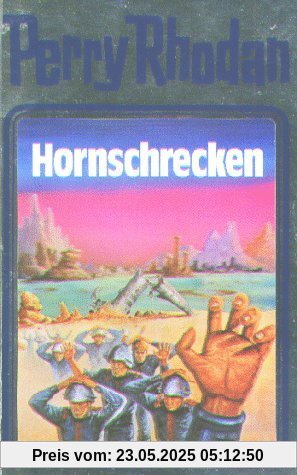 Hornschrecken. Perry Rhodan 18. (Perry Rhodan Silberband)