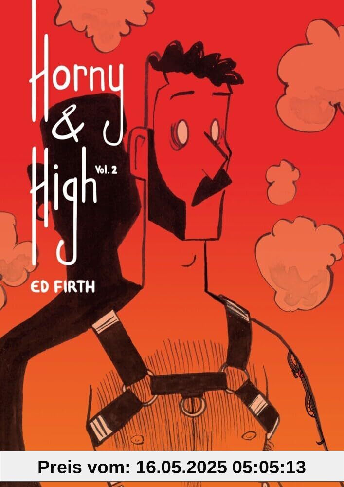 Horny & High: Vol. 2