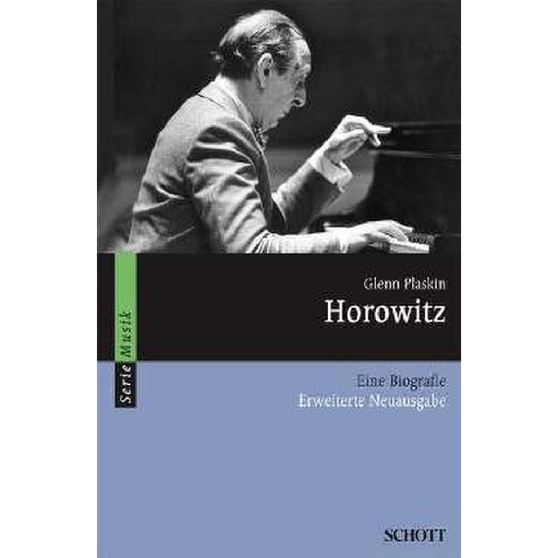 Horowitz - eine Biographie