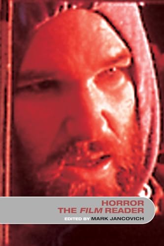 Horror the Film Reader (In Focus: Routledge Film Readers) von Routledge