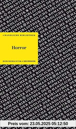Horror: Handliche Bibliothek der Romantik Band 7