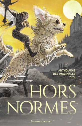 Hors normes: Anthologie Imaginales 2024 Hors normes: Anthologie Imaginales 2024 von DIABLE VAUVERT