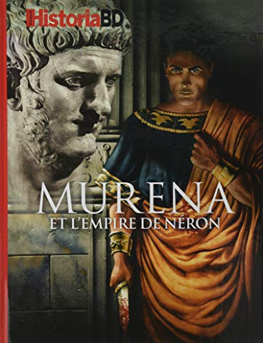 Murena et l'empire de Néron von HISTORIA