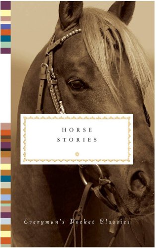Horse Stories: Everyman's Library Pocket Classics von Everyman's Library