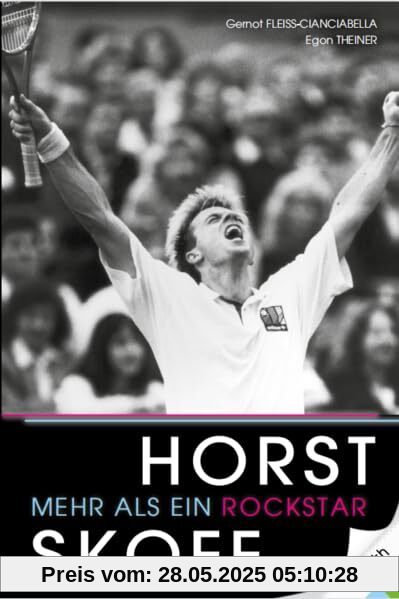 Horst Skoff - Mehr als ein Rockstar