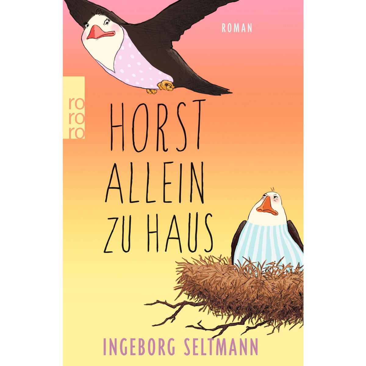 Horst allein zu Haus von Rowohlt