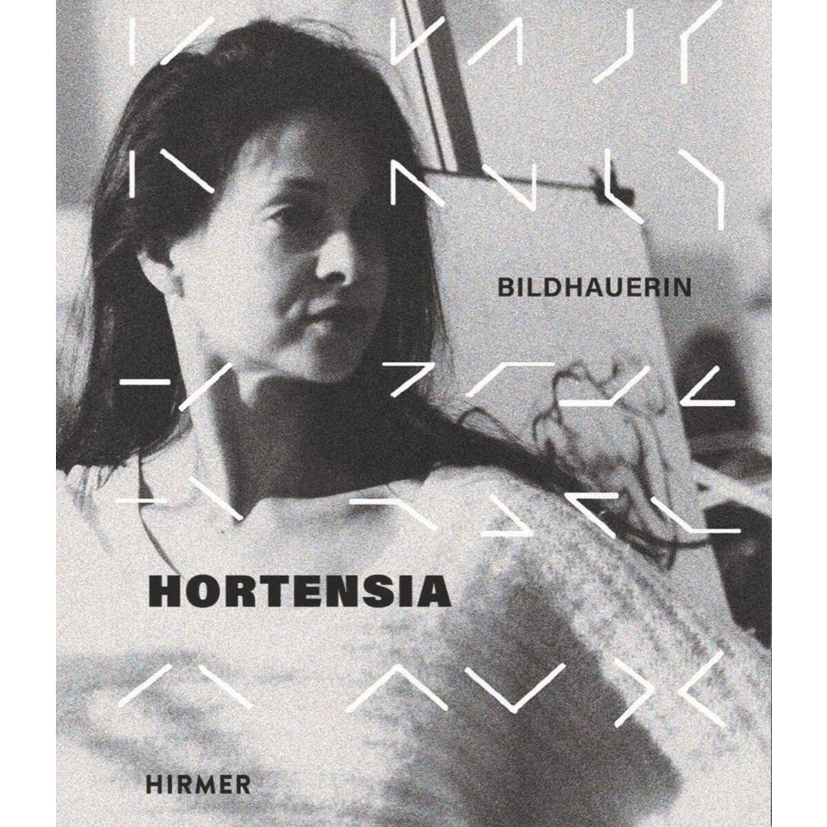 Hortensia - Bildhauerin von Hirmer Verlag GmbH
