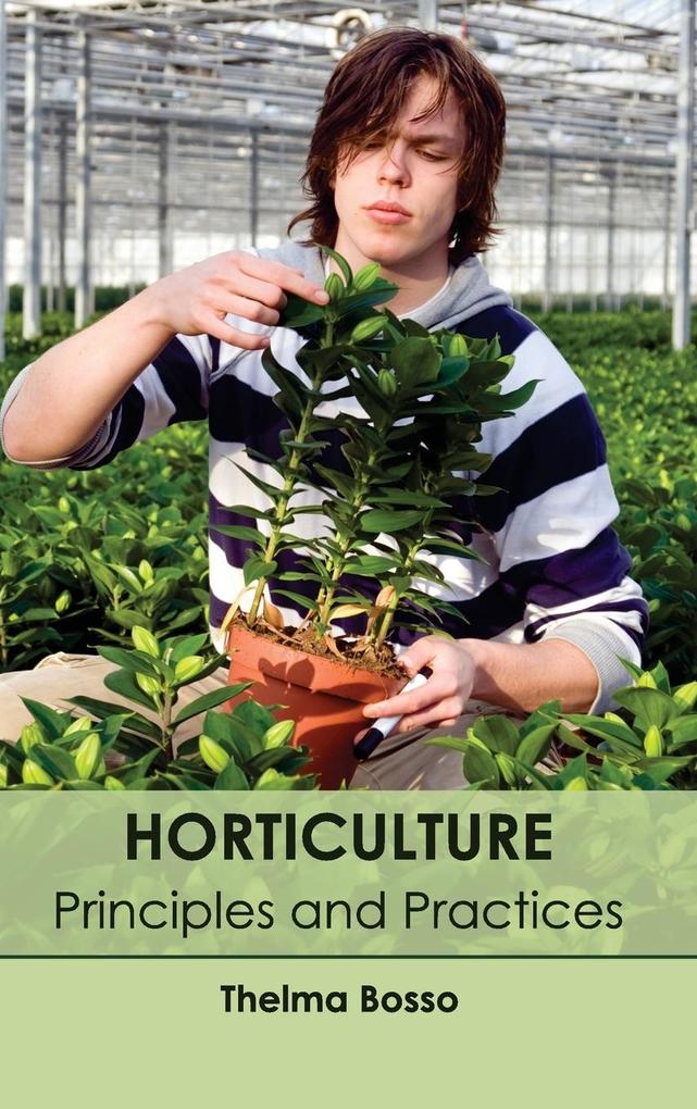 Horticulture von ML Books International - IPS