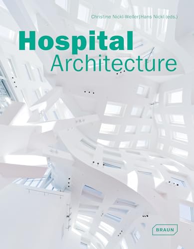 Hospital Architecture (Architecture in Focus)