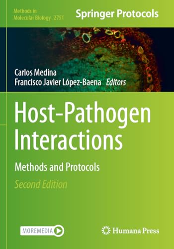 Host-Pathogen Interactions: Methods and Protocols (Methods in Molecular Biology, Band 2751) von Humana