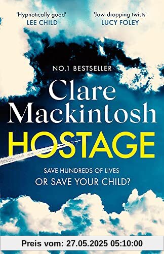 Hostage: The gripping new Sunday Times bestselling thriller