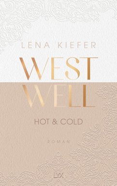 Hot & Cold / Westwell Bd.3 von LYX