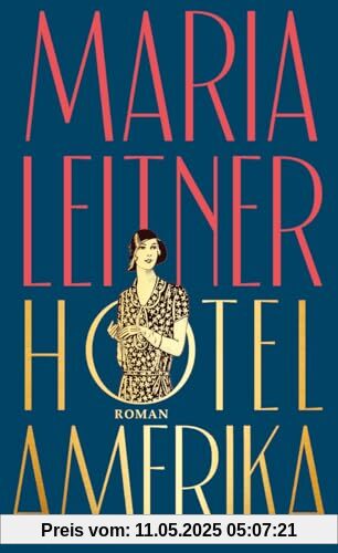 Hotel Amerika: Roman | Reclams Klassikerinnen