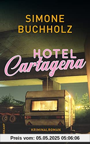 Hotel Cartagena: Kriminalroman (Chastity-Riley-Serie)