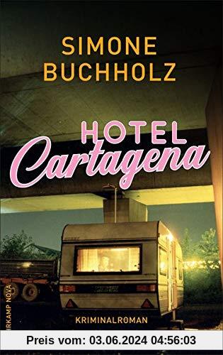 Hotel Cartagena: Kriminalroman (suhrkamp taschenbuch)