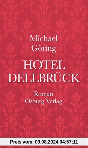 Hotel Dellbrück: Roman