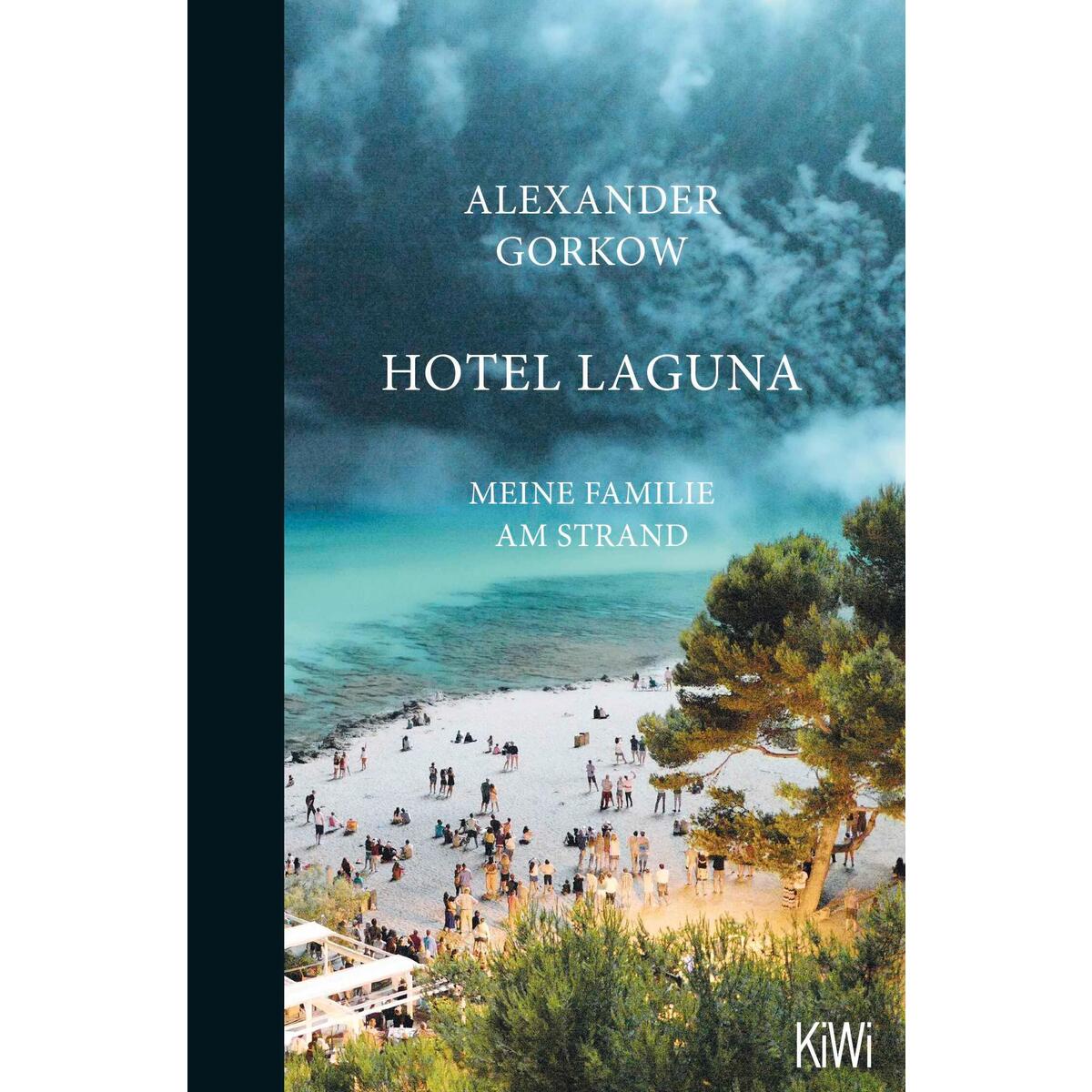 Hotel Laguna von Kiepenheuer & Witsch GmbH