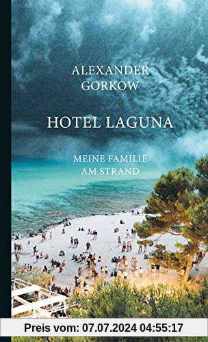 Hotel Laguna: Meine Familie am Strand