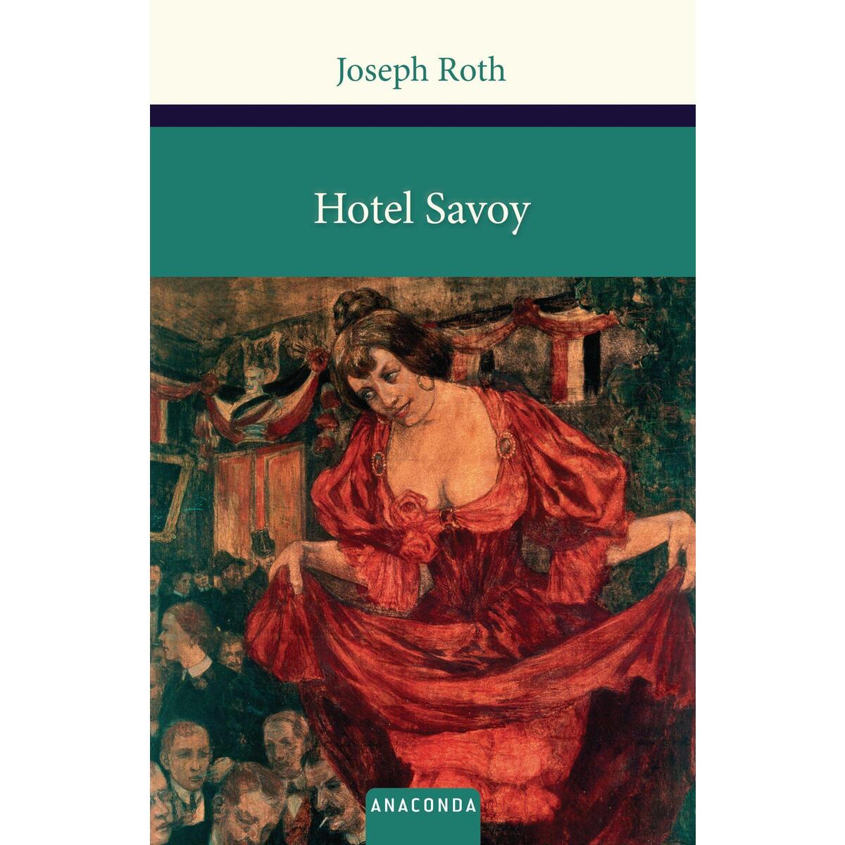 Hotel Savoy von Anaconda Verlag