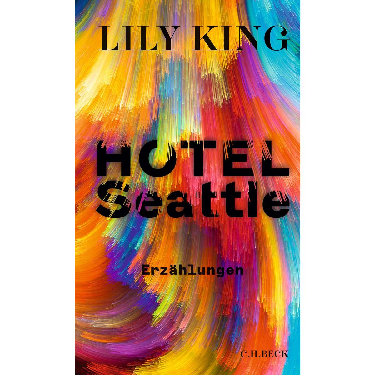 Hotel Seattle von C.H. Beck