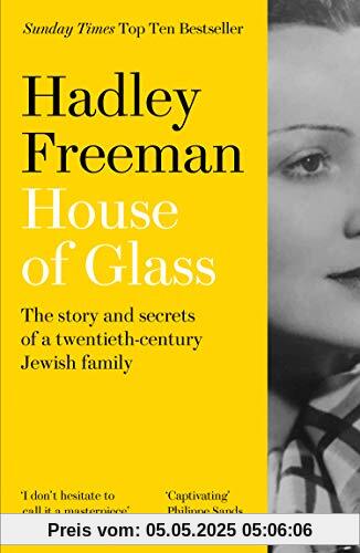 House of Glass: The Story and Secrets of a Twentieth-Century Jewish Family