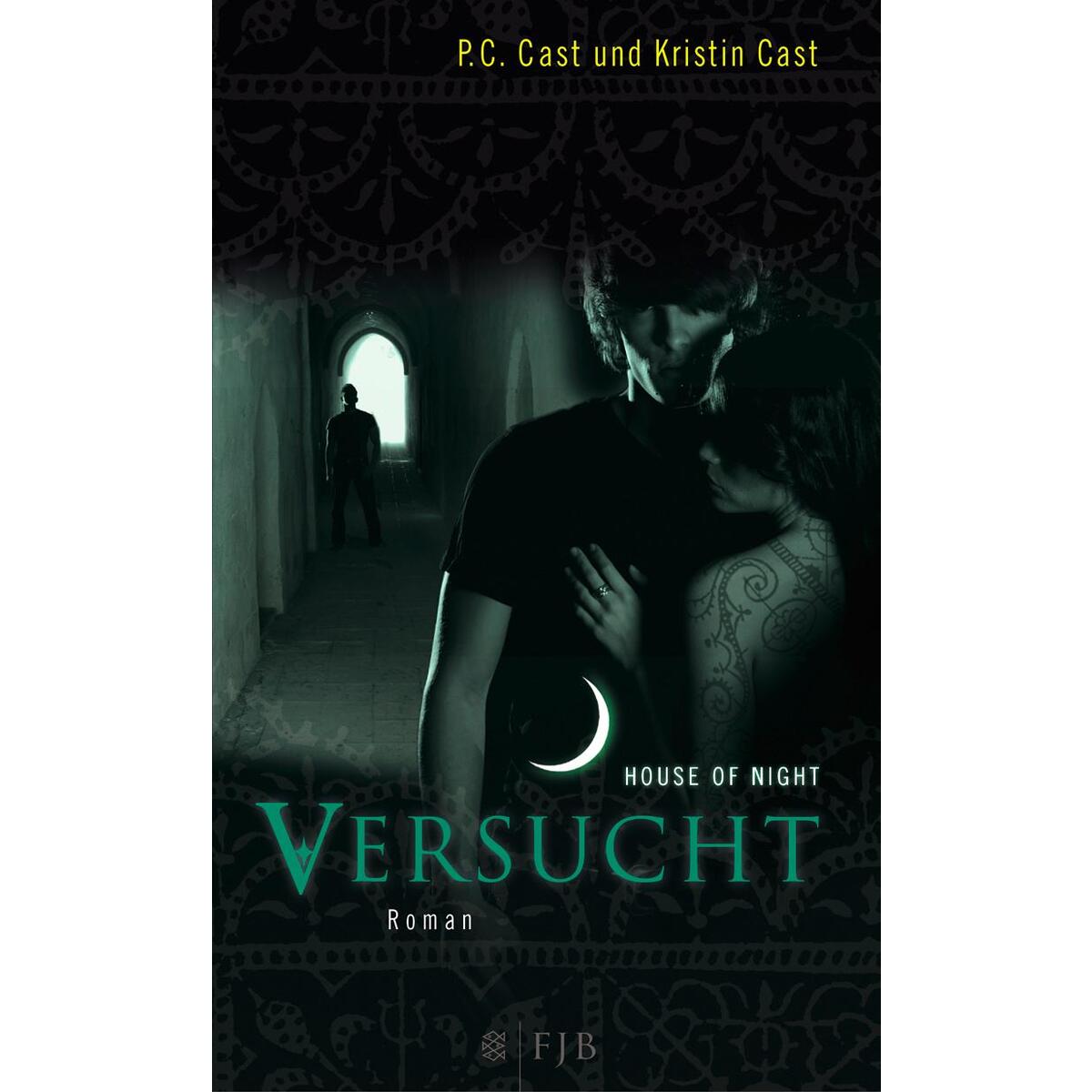 House of Night 06. Versucht von FISCHER FJB