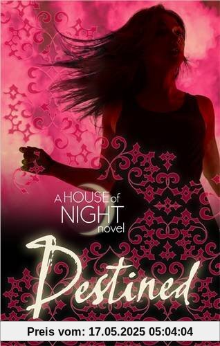 House of Night 09. Destined House of Night 09. Destined