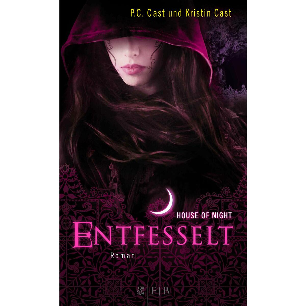 House of Night 11. Entfesselt House of Night 11. Entfesselt von FISCHER FJB