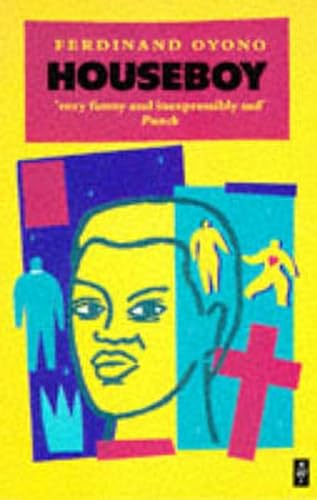 Houseboy (Heinemann African Writers Series)
